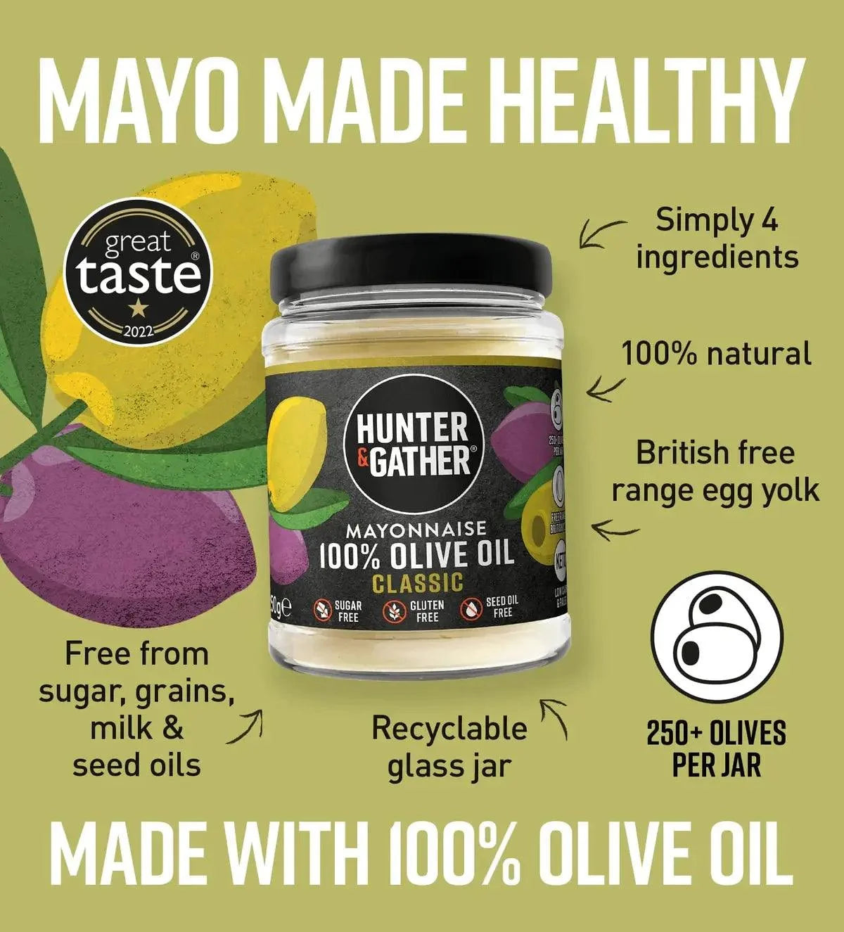 Olive Oil Mayonnaise Classic Hunter & Gather 250g hunter & gather  00900022